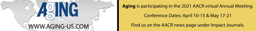 Aging is a proud participant in the AACR Annual Meeting 2021 #AACR21