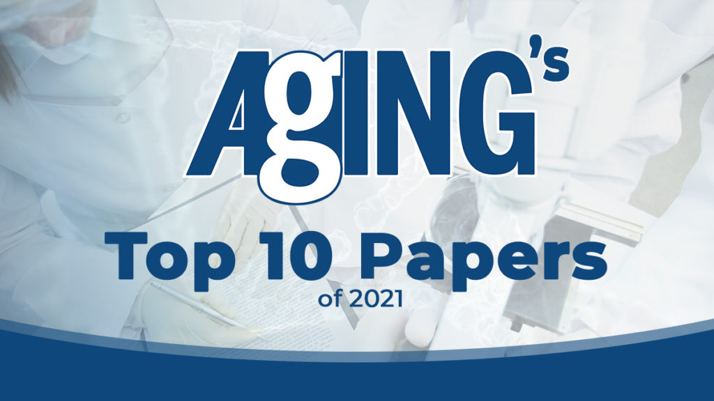 Aging's Top 10 papers of 2021